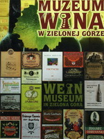 Muzeum Wina w Zielonej G�rze